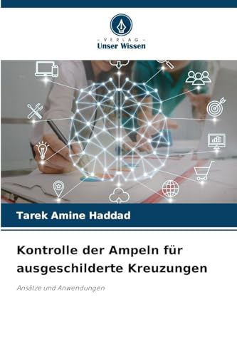 Kontrolle der Ampeln für ausgeschilderte Kreuzungen
