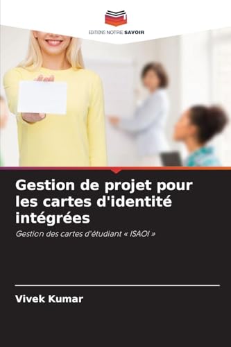 Gestion de projet pour les cartes d'identité intégrées