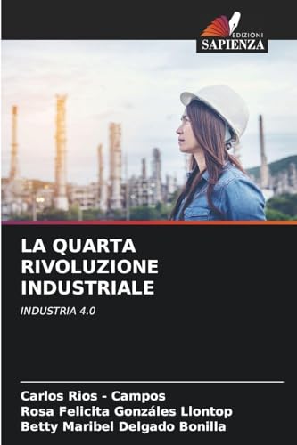 LA QUARTA RIVOLUZIONE INDUSTRIALE