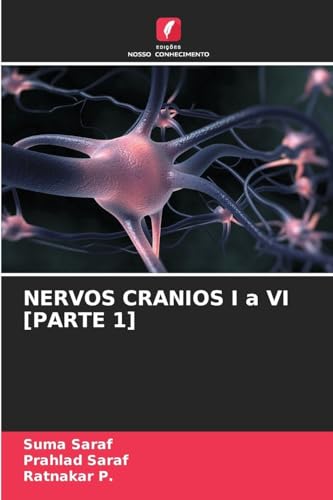 NERVOS CRANIOS I a VI [PARTE 1]