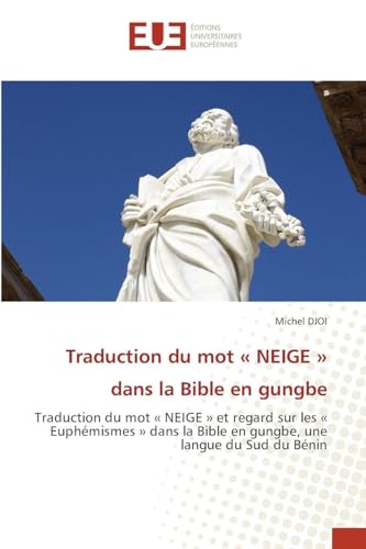Traduction du mot  NEIGE  dans la Bible en gungbe