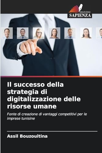 Il successo della strategia di digitalizzazione delle risorse umane