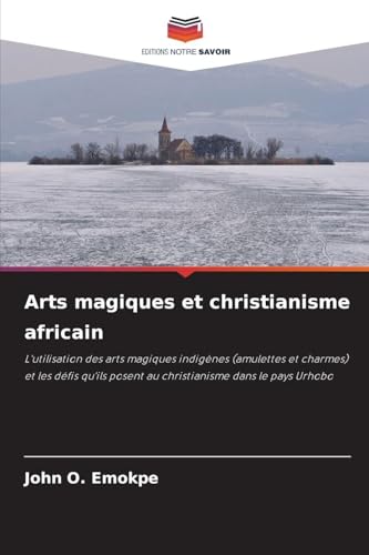 Arts magiques et christianisme africain