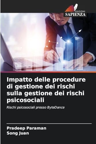 Impatto delle procedure di gestione dei rischi sulla gestione dei rischi psicosociali