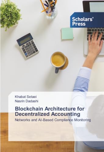 Blockchain Architecture for Decentralized Accounting