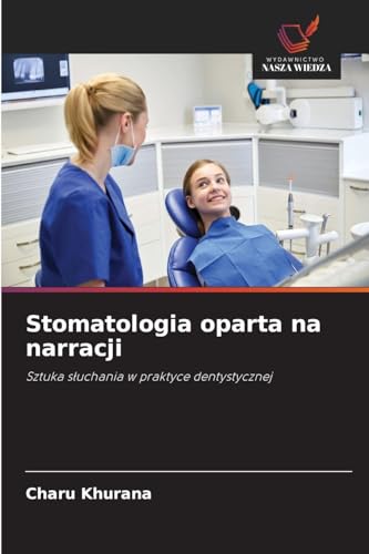 Stomatologia oparta na narracji