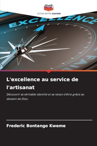 L'excellence au service de l'artisanat