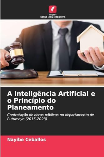 A Inteligência Artificial e o Princípio do Planeamento