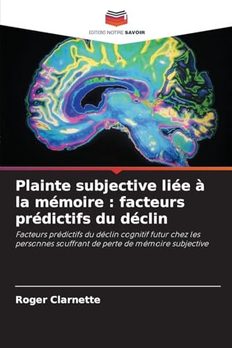 Plainte subjective liée à la mémoire