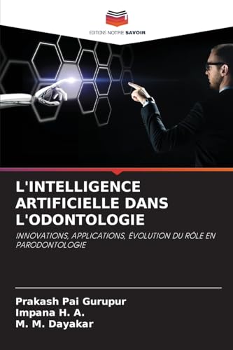 L'INTELLIGENCE ARTIFICIELLE DANS L'ODONTOLOGIE