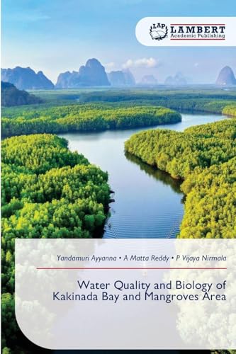 Water Quality and Biology of Kakinada Bay and Mangroves Area