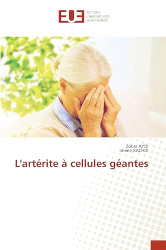 L'artérite à cellules géantes