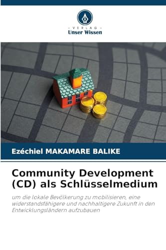Community Development (CD) als Schlüsselmedium