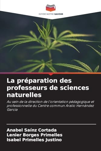 La préparation des professeurs de sciences naturelles