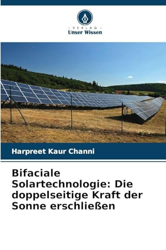 Bifaciale Solartechnologie