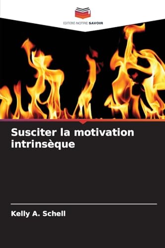 Susciter la motivation intrinsèque