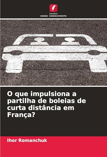 O que impulsiona a partilha de boleias de curta distância em França?