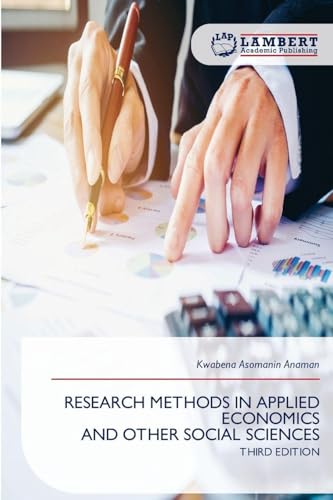 RESEARCH METHODS IN APPLIED ECONOMICS AND OTHER SOCIAL SCIENCES