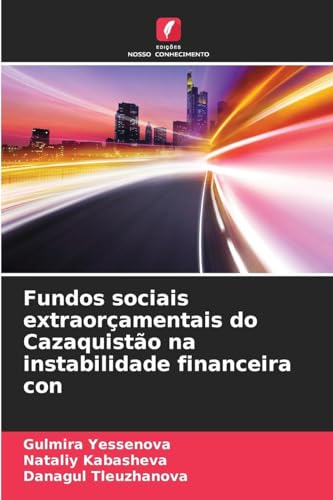 Fundos sociais extraorçamentais do Cazaquistão na instabilidade financeira con