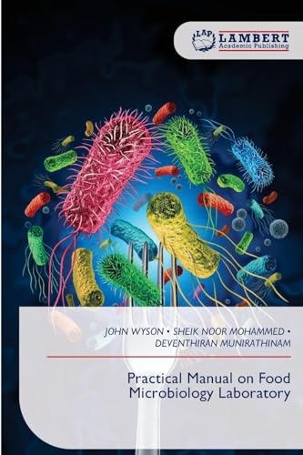 Practical Manual on Food Microbiology Laboratory