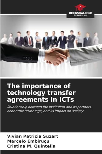 The importance of technology transfer agreements in ICTs