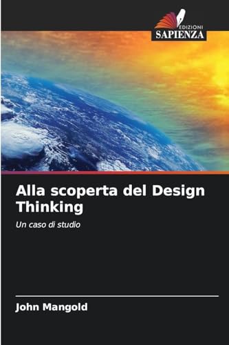 Alla scoperta del Design Thinking