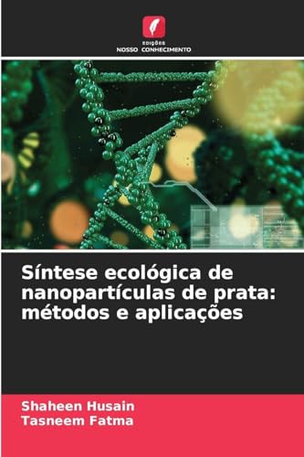 Síntese ecológica de nanopartículas de prata