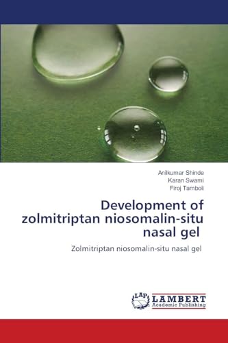 Development of zolmitriptan niosomalin-situ nasal gel