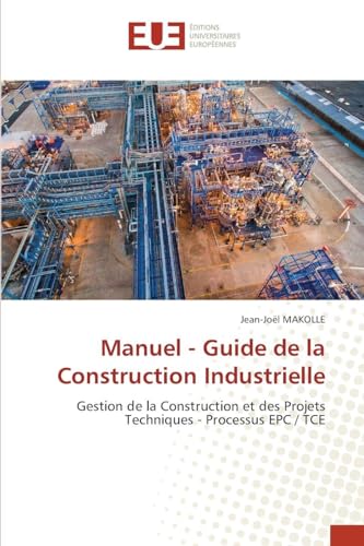 Manuel - Guide de la Construction Industrielle