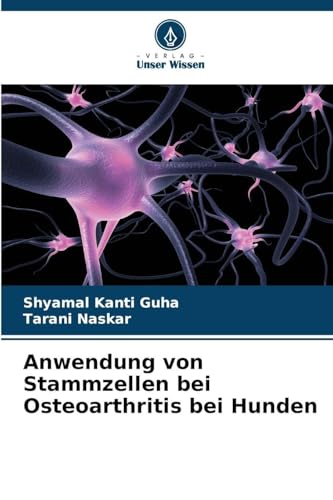 Anwendung von Stammzellen bei Osteoarthritis bei Hunden