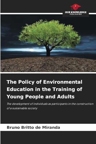 The Policy of Environmental Education in the Training of Young People and Adults
