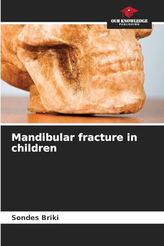 Mandibular fracture in children