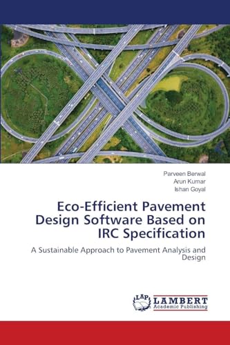 Eco-Efficient Pavement Design Software Based on IRC Specification