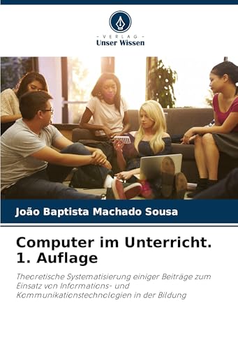 Computer im Unterricht. 1. Auflage