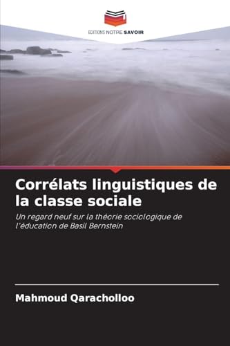 Corrélats linguistiques de la classe sociale