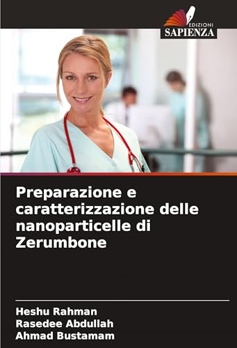 Preparazione e caratterizzazione delle nanoparticelle di Zerumbone