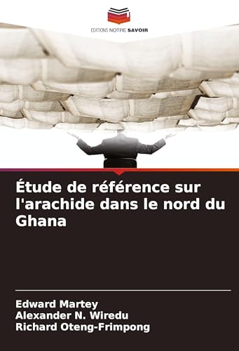 Étude de référence sur l'arachide dans le nord du Ghana