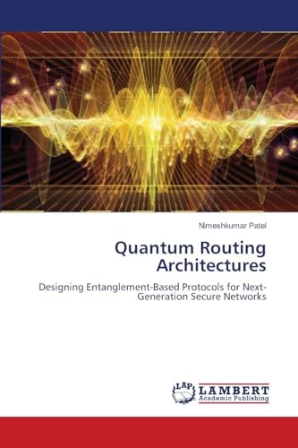 Quantum Routing Architectures