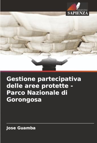 Gestione partecipativa delle aree protette - Parco Nazionale di Gorongosa
