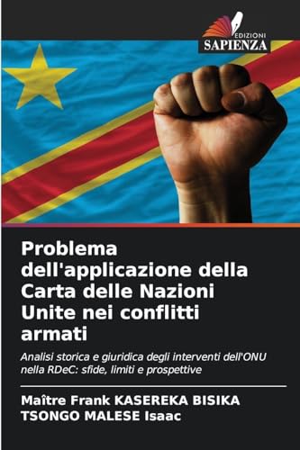 Problema dell'applicazione della Carta delle Nazioni Unite nei conflitti armati