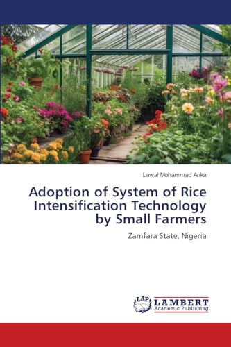 Adoption of System of Rice Intensification Technology by Small Farmers