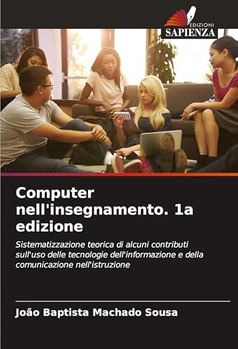 Computer nell'insegnamento. 1a edizione