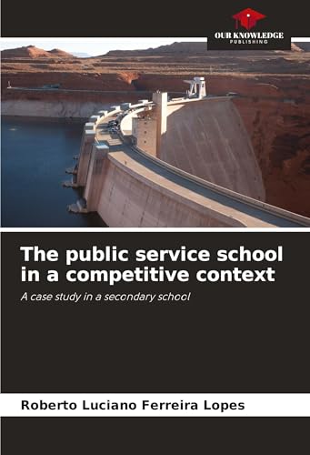 The public service school in a competitive context