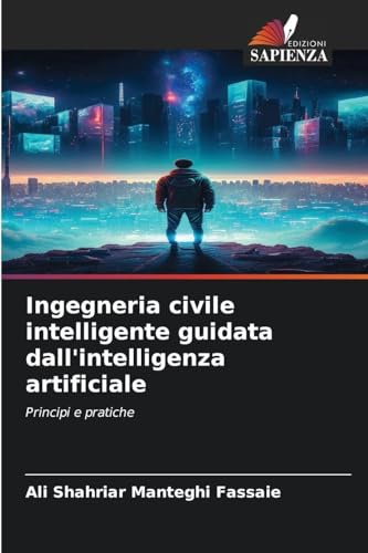 Ingegneria civile intelligente guidata dall'intelligenza artificiale