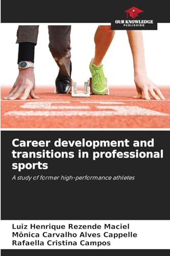 Career development and transitions in professional sports