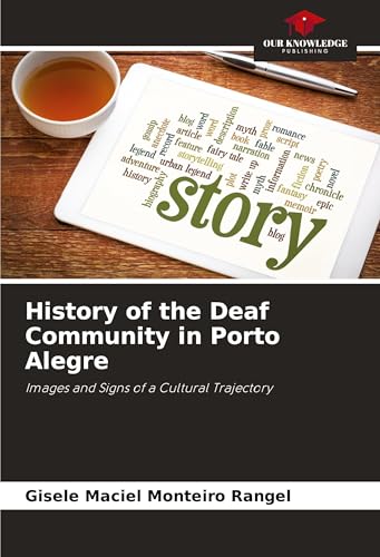 History of the Deaf Community in Porto Alegre