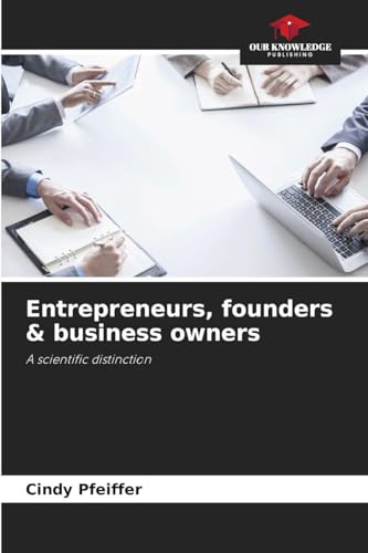 Entrepreneurs, founders & business owners