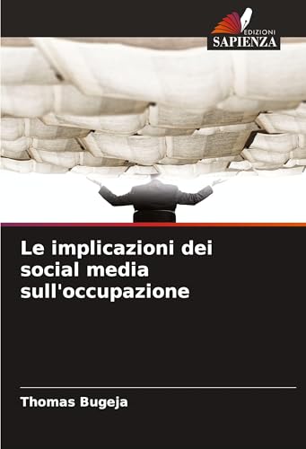 Le implicazioni dei social media sull'occupazione