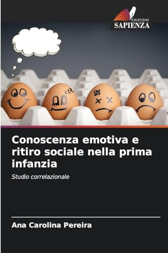 Conoscenza emotiva e ritiro sociale nella prima infanzia