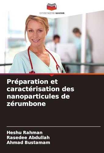 Préparation et caractérisation des nanoparticules de zérumbone